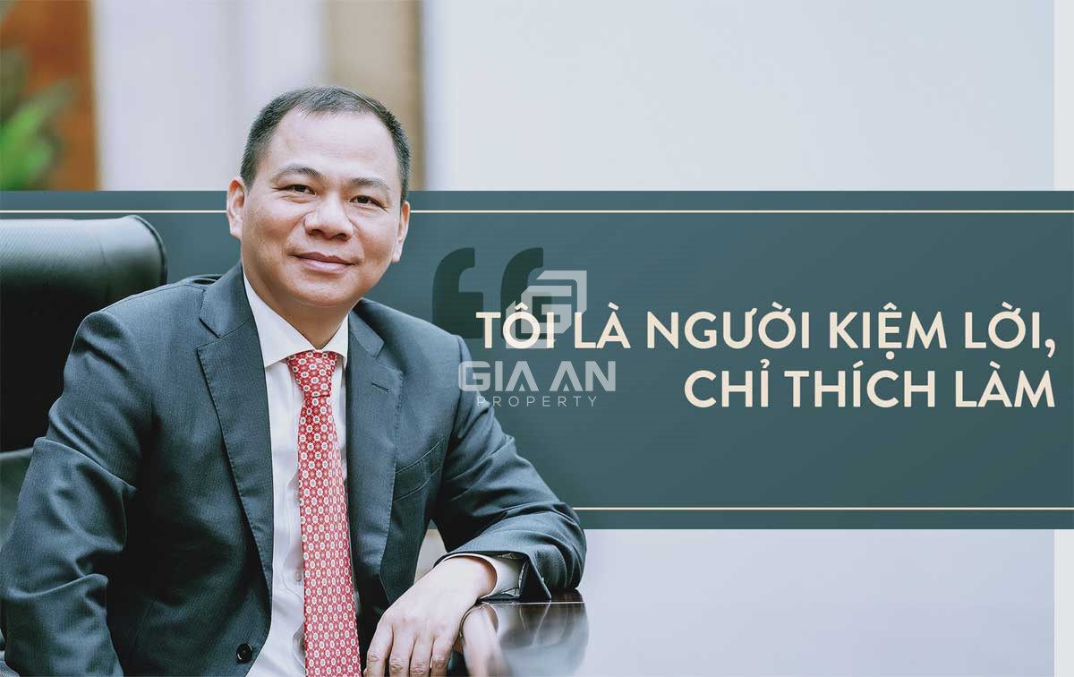 Những câu nói nổi tiếng của tỷ phú Phạm Nhật Vượng